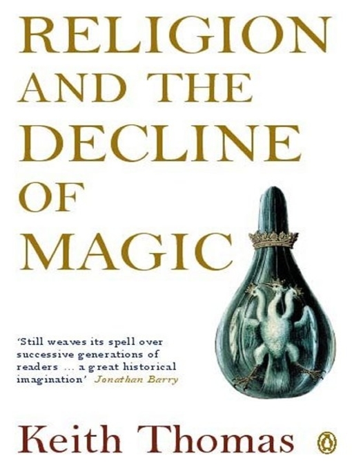 Title details for Religion and the Decline of Magic by Keith Thomas - Wait list